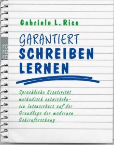 Buchtipp: Gabriele Rico, Garantiert Schreiben Lernen